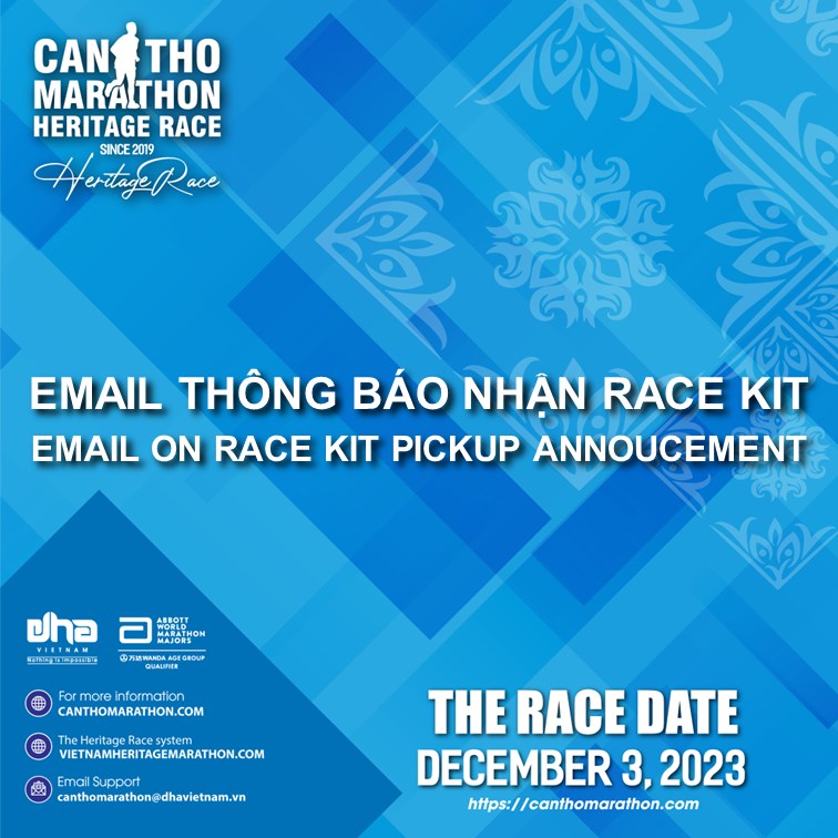 EMAIL VỀ VIỆC NHẬN RACE KIT GIẢI MARATHON QUỐC TẾ DI SẢN CẦN THƠ 2023