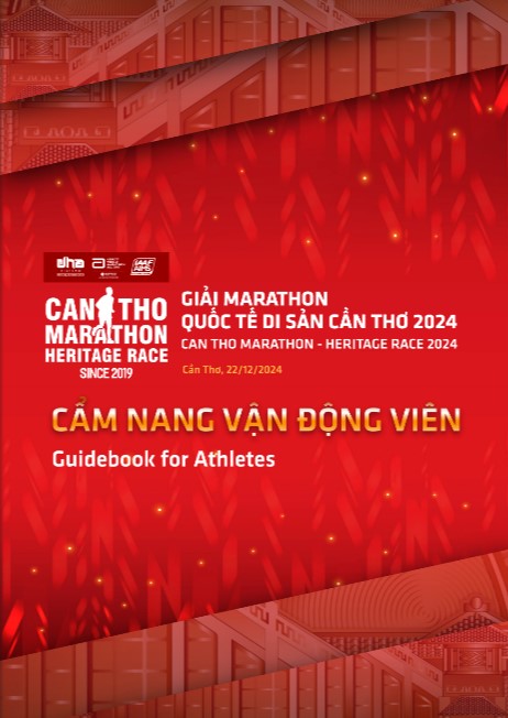 THE ULTIMATE GUIDE FOR RUNNERS AT THE CAN THO MARATHON HERITAGE RACE 2024 